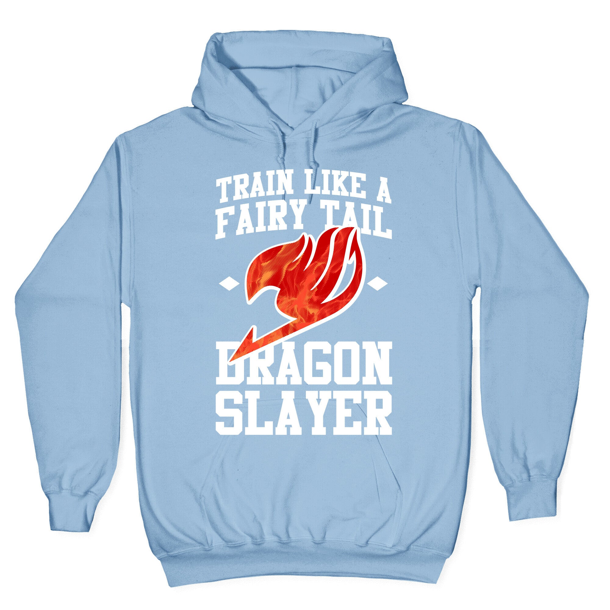 Train Like a Fairy Tail Dragon Slayer (Natsu) Hoodie